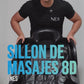 Sillones de Masaje 8D
